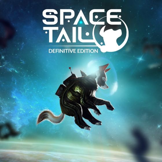 Space Tail: Definitive Edition