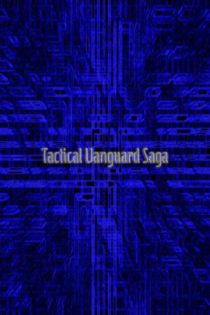 Tactical Vanguard Saga