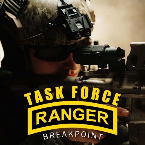 Task Force Ranger - Breakpoint