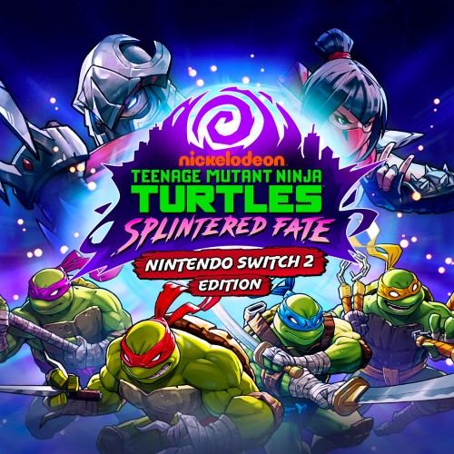 Teenage Mutant Ninja Turtles: Splintered Fate – Nintendo Switch™ 2 Edition