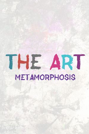 THE ART - Metamorphosis