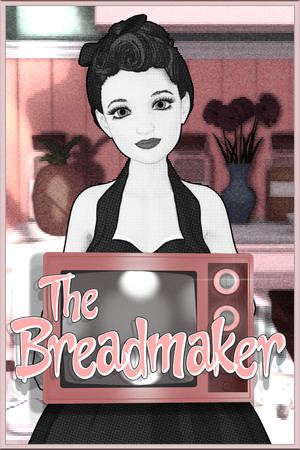 The Breadmaker