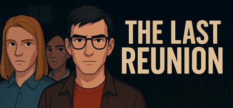 The Last Reunion