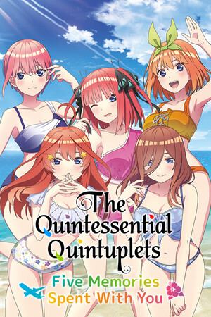 The Quintessential Quintuplets - Five Memories Spent With You