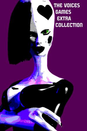 The Voices Games Extra Collection