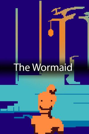 The Wormaid
