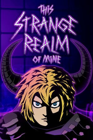 This Strange Realm Of Mine