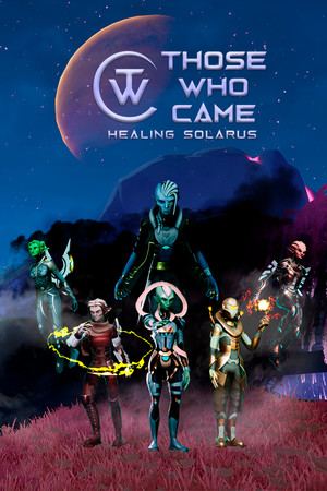 Those Who Came: Healing Solarus