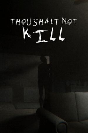 Thou Shalt Not Kill