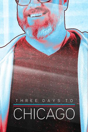 Three Days to Chicago