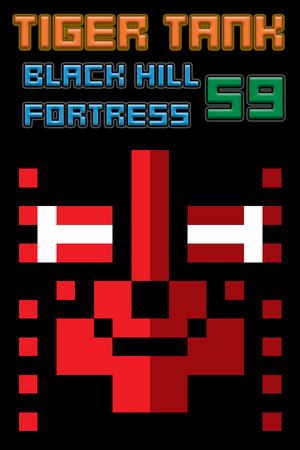 Tiger Tank 59 Ⅰ Black Hill Fortress