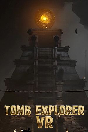 Tomb Explorer VR