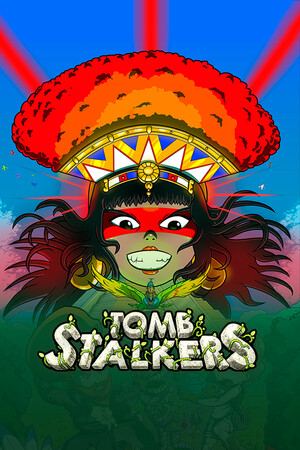Tomb Stalkers