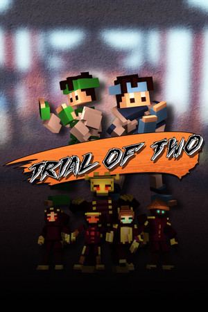 Trial of Two