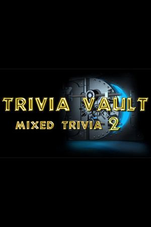 Trivia Vault: Mixed Trivia 2