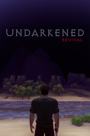 Undarkened: Revival