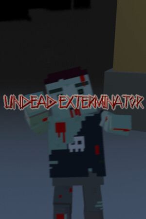 Undead Exterminator