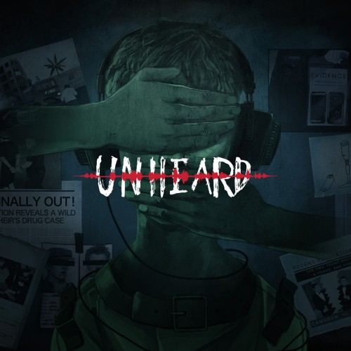 Unheard - Voices of Crime Edition