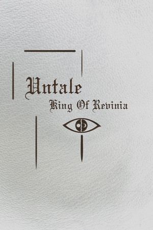Untale: King of Revinia