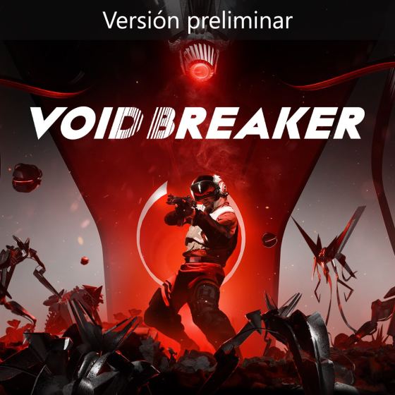 VOID/BREAKER (Versión preliminar del juego)