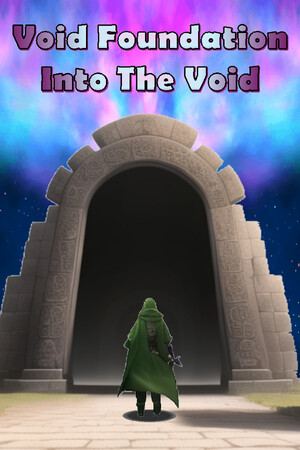 Void Foundation: Into The Void