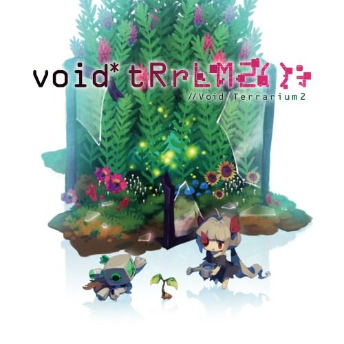 void* tRrLM2(); //Void Terrarium 2