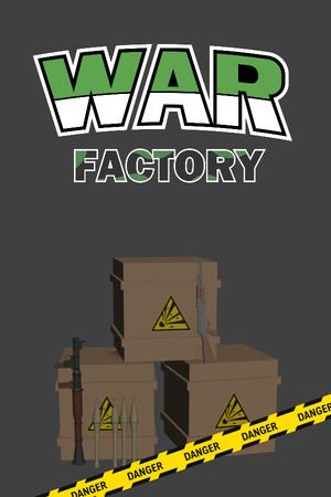 WAR FACTORY