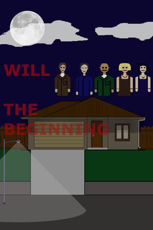 Will: The Beginning