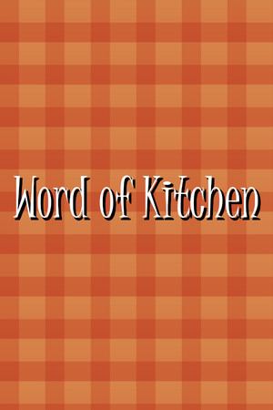 Word of Kitchen