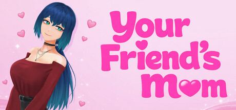 Your Friend's Mom